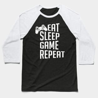 Eat sleep game repeat Baseball T-Shirt